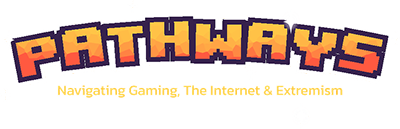 Pathways: Navigating Gaming, the Internet and Extremism's cover
