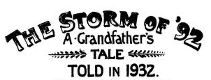 The Storm of '92: A Grandfather's Tale Told in 1932's cover
