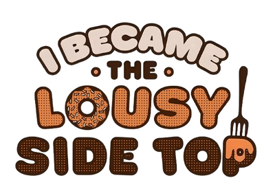 I Became the Lousy Side Top's cover