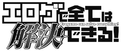 Eroge de Subete wa Kaiketsu Dekiru!'s cover