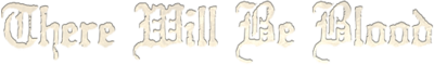 There Will Be Blood's cover