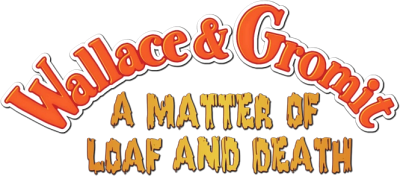 Wallace & Gromit: A Matter of Loaf and Death's image