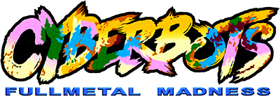 Cyberbots: Full Metal Madness's cover