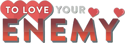 To Love Your Enemy's cover