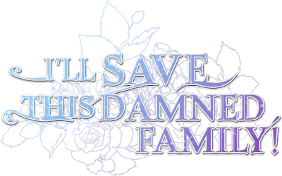 I'll Save This Damned Family!'s cover