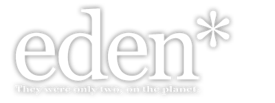 eden* They were only two, on the planet.'s cover