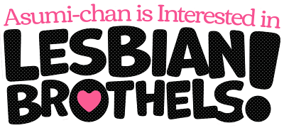 Asumi-chan is Interested in Lesbian Brothels!'s cover