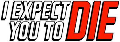 I Expect You To Die Series's cover