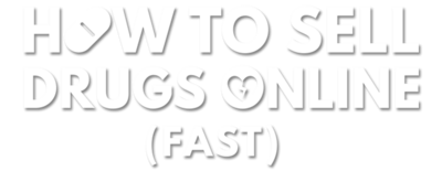 How to Sell Drugs Online (Fast)'s cover