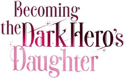 Becoming the Dark Hero's Daughter's cover