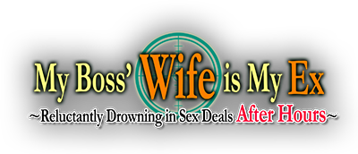 My Boss' Wife is My Ex's cover