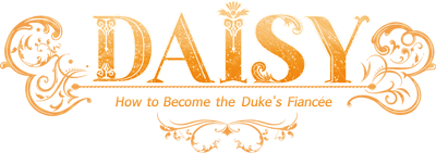 Daisy: How to Become the Duke's Fiancée's cover