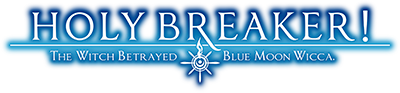 HOLY BREAKER! -THE WITCH BETRAYED BLUE MOON WICCA.-'s logo