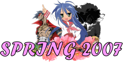 Spring 2007 Anime's cover