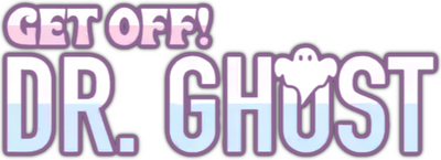 Get off! Dr. Ghost's cover