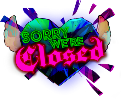 Sorry We're Closed's cover