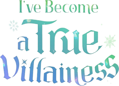 I've Become a True Villainess's cover