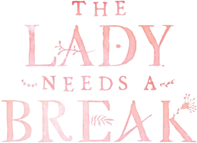 The Lady Needs a Break's cover
