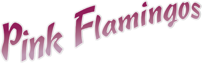 Pink Flamingos's cover