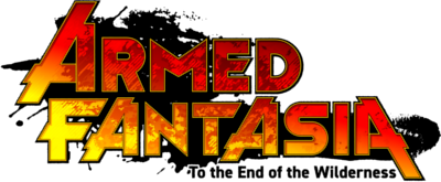 ARMED FANTASIA: To the End of the Wilderness's cover