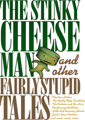 The Stinky Cheese Man and Other Fairly Stupid Tales's logo