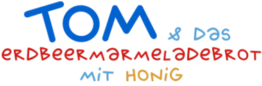 Tom und das Erdbeermarmeladebrot mit Honig's cover