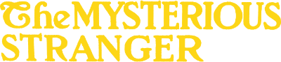 The Mysterious Stranger's image