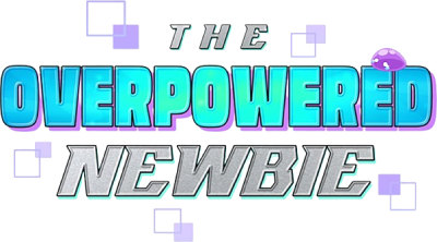 The Overpowered Newbie's cover