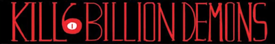 Kill Six Billion Demons's logo