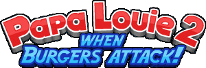 Papa Louie 2: When Burgers Attack!'s cover