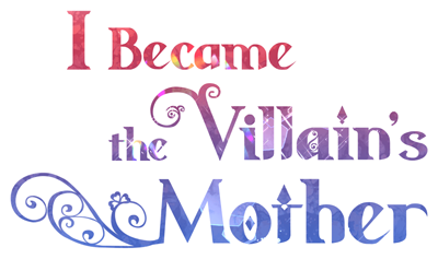I Became the Villain's Mother's cover