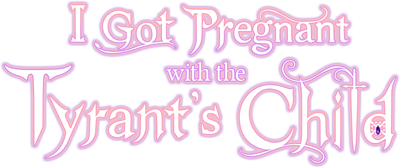 I Got Pregnant with the Tyrant's Child's cover