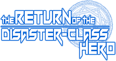 The Return of the Disaster-Class Hero's cover