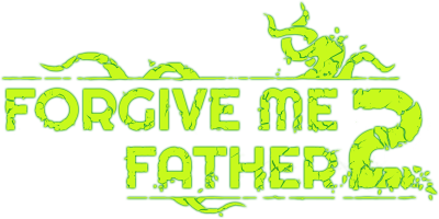Forgive Me Father 2's cover