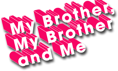 My Brother, My Brother and Me's cover