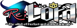 Re;Lord 1 ~The Witch of Hertfort and Stuffed Animals~'s cover