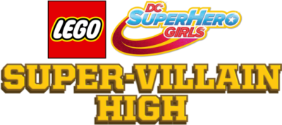 LEGO DC Super Hero Girls: Super-Villain High's image