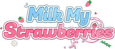 Milk My Strawberries's cover