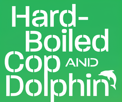 Hard-Boiled Cop and Dolphin's logo
