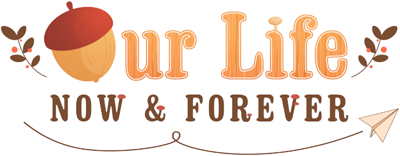 Our Life: Now & Forever's cover