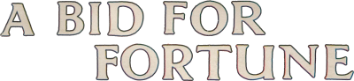 A Bid for Fortune's cover