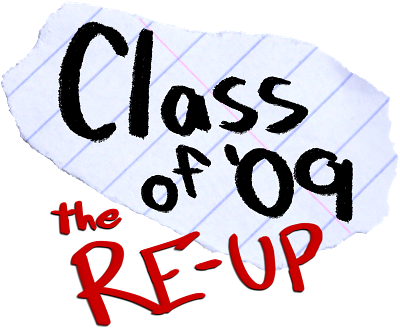 Class of '09: The Re-Up's image