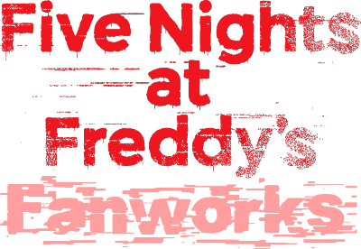 Five Nights at Freddy's Fanworks's cover