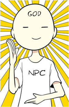The God of NPCs