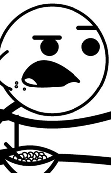 Image source: <a href="https://knowyourmeme.com/memes/cereal-guy" title="External link" target="_blank">https://knowyourmeme.com/memes/cereal-guy</a> Cereal Guy
